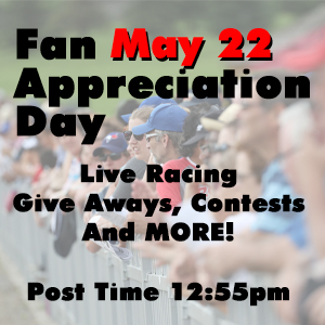 Fan Appreciation Day - Ajax Downs Racetrack 