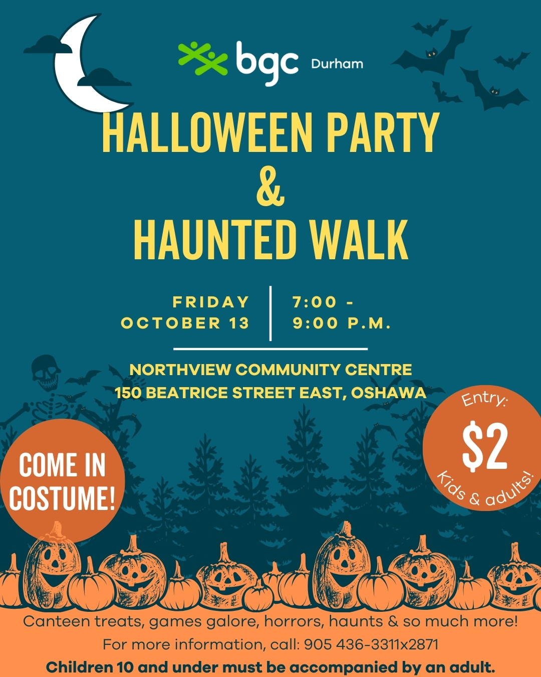 dark blue background with a silhouetted spooky forest, bats and skeleton and a line of orange pumpkins along the bottom. A crescent moon is in the corner beside BGC Durhams logo. the poster reads halloween party and Haunted walk. friday october 13. 7 pm. 